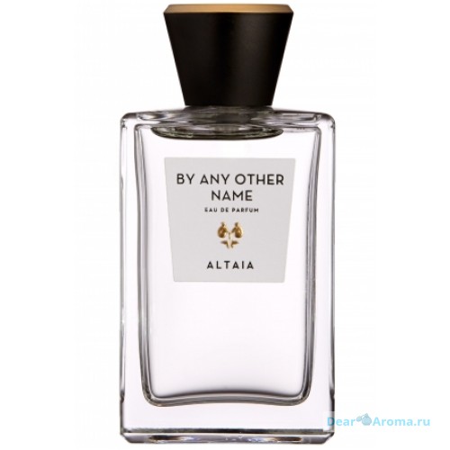 Eau D`Italie Altaia By Any Other Name