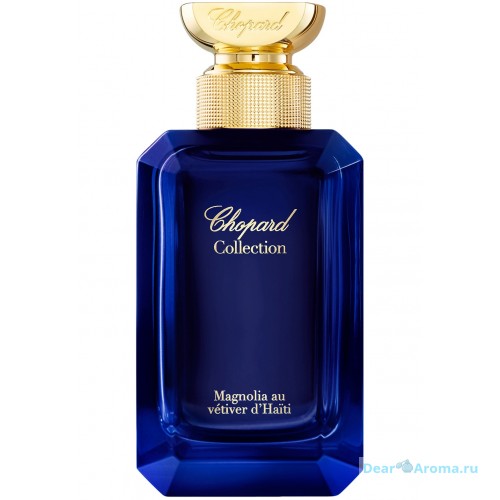 Chopard Magnolia Au Vetiver Du Haiti