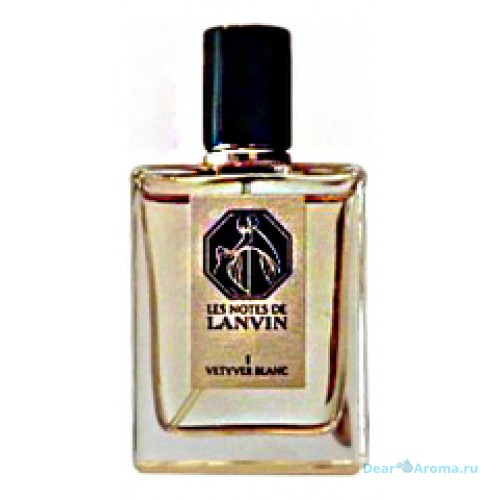 Lanvin Les Notes de I Vetiver Blanc