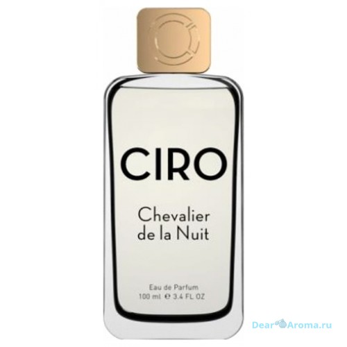 CIRO Chevalier De La Nuit